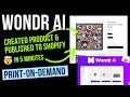 Wondr ai review transform your printondemand business overnight