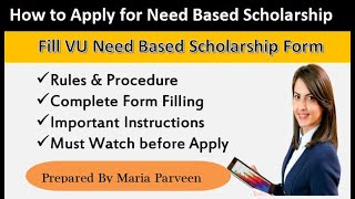 How to Apply for VU Need Based Scholarship || Complete VU Form Filling Guidelines by Maria Parveen