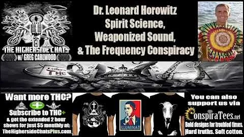 Dr. Leonard Horowitz | Spirit Science, Weaponized ...