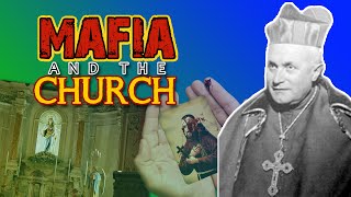 The relationship between Mafia and Church [2021] - Sicilian Mafia and Vatican Ties