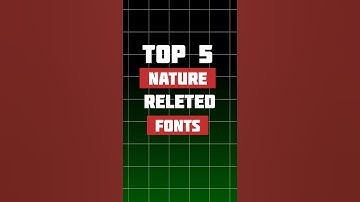 Top 5 Nature Releted Fonts #graphicdesigner #typography #typographyinspired #viral #logodesigner