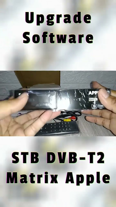 Upgrade Software Matrix Apple Merah. #matrix #stbmatrix #dvbt2 #tanaka #tvdigital
