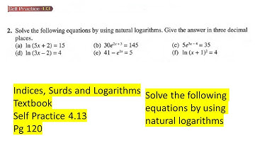 Indices Surds and Logarithms self practice 4.13 Q2 latih diri 4.13 matematik tambahan tingkatan 4