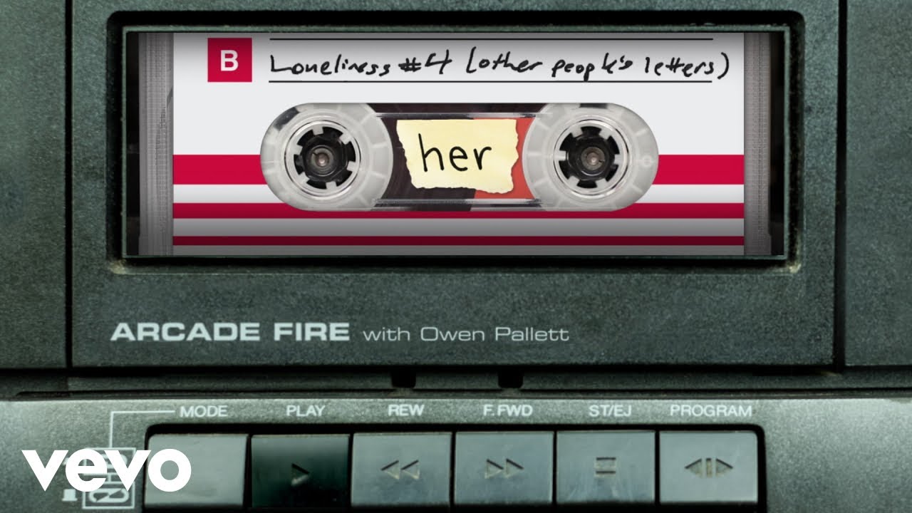 Arcade Fire with Owen Pallett - Loneliness #4 (Other People's