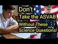 Fail These 20 Questions? You Fail ASVAB Science!