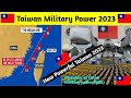 Taiwan military power 2023 | Republic of China military power 2023 | world military power | Taiwan
