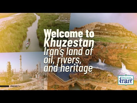 به خوزستان سرزمین نفت رودخانه و میراث ایران خوش آمدید