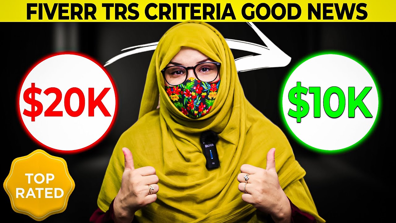 Fiverr Update: Requirement to be top rated reduced from $20,000 to