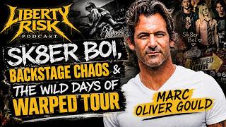 Backstage Chaos & Wild Days of Warped Tour With Sk8er Boi 🎵🎙️🏴‍☠️ • Marc Oliver Gould •  Ep. 75