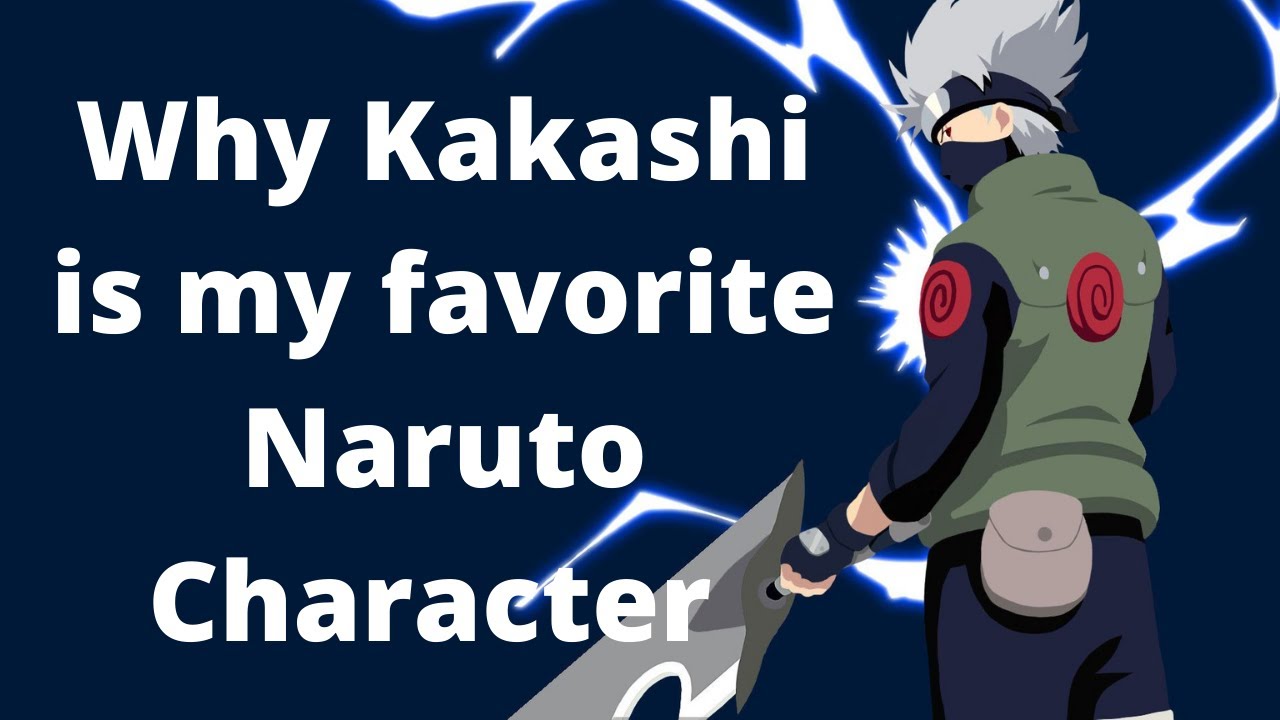 Favorite Naruto Character? Mine is Kakashi! : r/Naruto