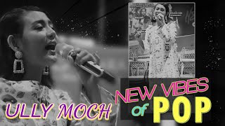 Ully Moch membawakan 2 single terbaru nya dalam showcase New Vibes Of Pop