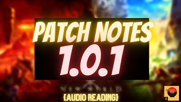 New World NEW PATCH - 1.0.1 UPDATE - Audio Review / Game Changes/Fixes - AFK & Server Transfers Soon