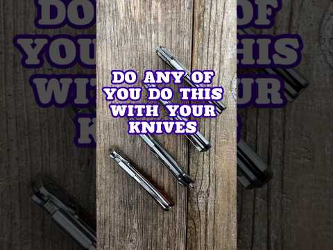 Who Does This To Their Knives!
