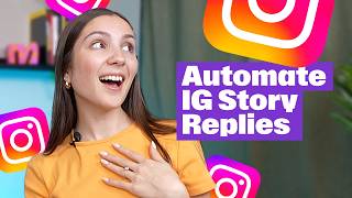 How to Auto-Reply to Instagram Story Responses with Manychat | 2025 Tutorial