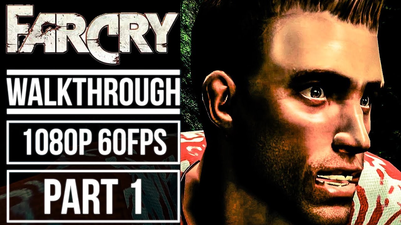 FAR CRY 1 Gameplay Walkthrough Part 1 No Commentary 1080p 60fps YouTube far-cry-1-gameplay-walkthrough-part-1-no-commentary-1080p-60fps-youtube