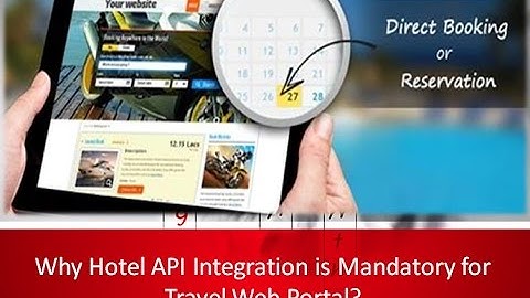 Hotel API Integration for Travel Web Portal, Hotel API Integration for Hoteliers - Axis Softech