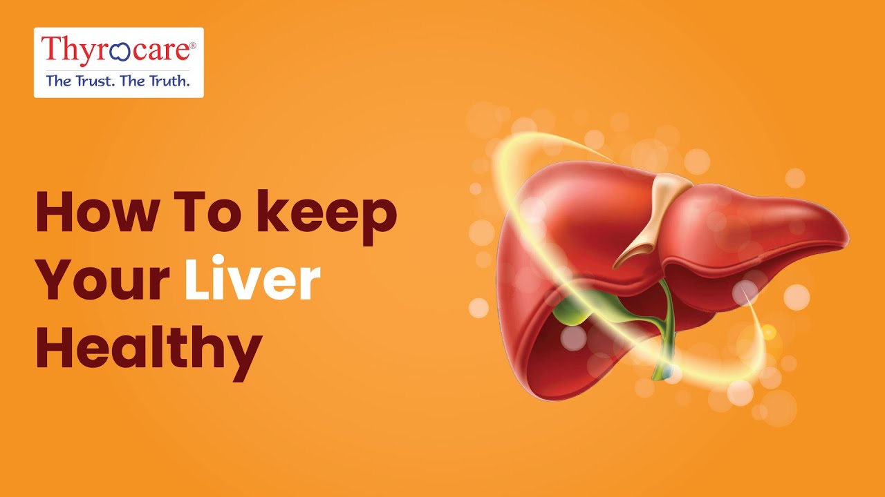 1 Min Health | How to Keep Your Liver Healthy | Thyrocare - YouTube
