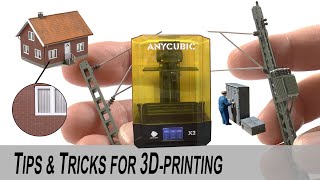 Tips and tricks for 3D printing