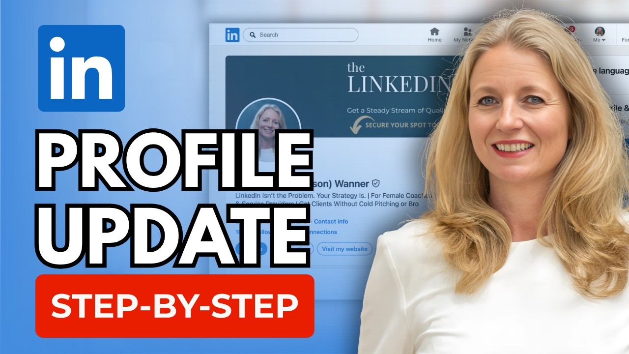 How to update your LinkedIn Profile - Step by Step [2026] - YouTube