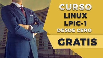 Curso Linux LPIC-1 Gratis - Administrador de Linux - Introducción al Curso - Aprende Linux en Prime