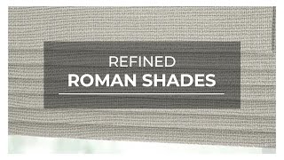 Refined Roman Shades from SelectBlinds.com