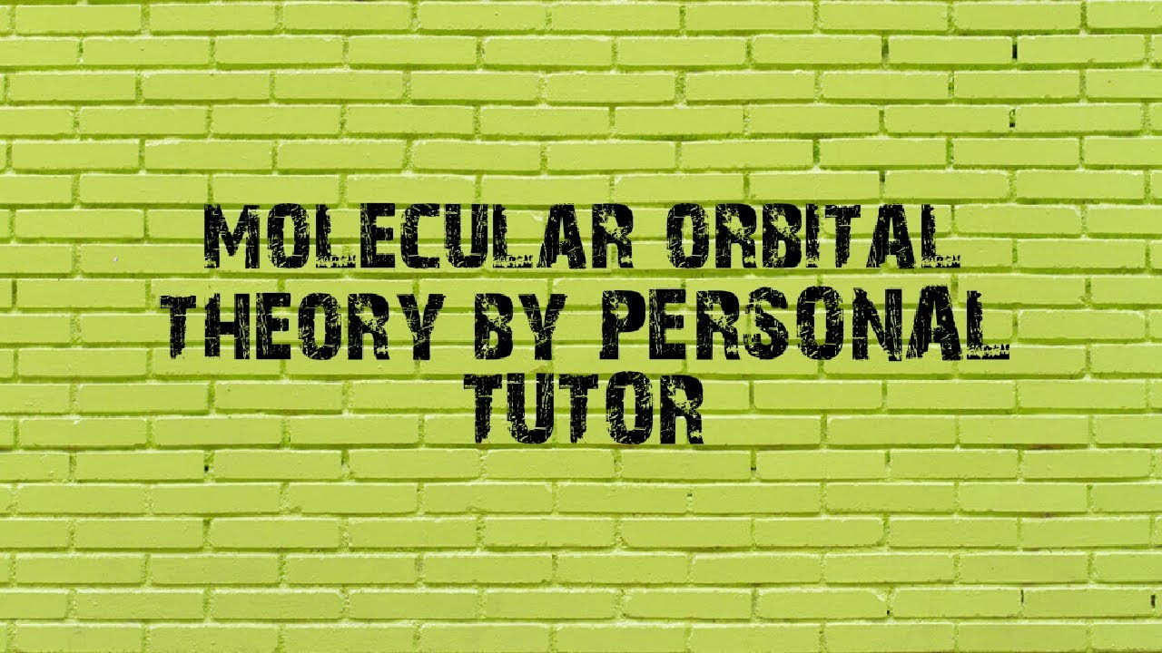 Class 11 Chemistry Molecular Orbital Theory By Anshudeep Sir For Personal Tutor
