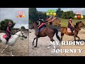 My horse riding journeyglow up