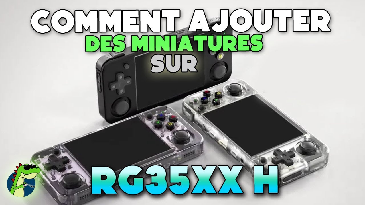 Comment ajouter de nouvelle miniature de jeu (Scrape) sur vos consoles Anbernic RG35XX / RG35XX H