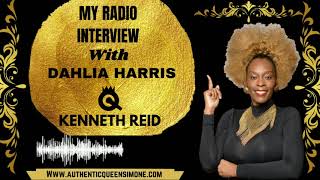 My Interview With Dahlia Harris Kenneth Reid. Topic Self Worth
