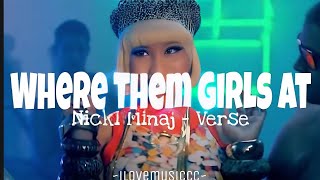Nicki Minaj - Where Them Girls At [Verse - Lyrics]