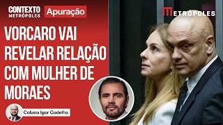 Vorcaro falará na delação que fez contrato com mulher de Moraes para se aproximar do ministro