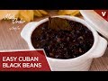 Easy Cuban Black Beans | Frijoles Negro Cubanos | Cuban Recipes | Made To Order | Chef Zee Cooks