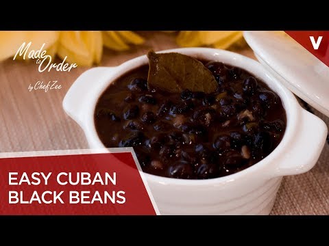 Easy Cuban Black Beans | Frijoles Negro Cubanos | Cuban Recipes | Made To Order | Chef Zee Cooks