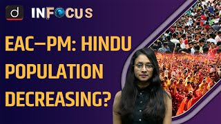 EAC PM Report  Hindu Population Dipping ? | UPSC | Drishti IAS English