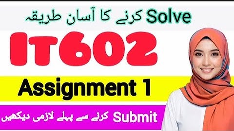 IT602 ASSIGNMENT 1 FALL 2025 ||It602 SOLUTION 2025|| #it602