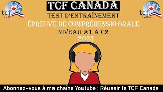 TCF CANADA : Compréhension Orale avec corrigé.