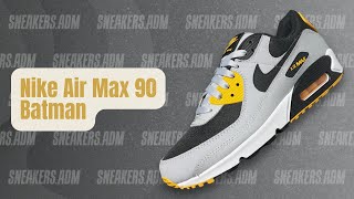 Nike Air Max 90 Batman - DH4619-003 - @sneakersadm - #nike #airmax #nikeairmax #nikeairmax90 #am90