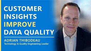 Ep 05: Why Data Quality Improves When Teams Understand the Customer Journey with Adrian Thibodeau