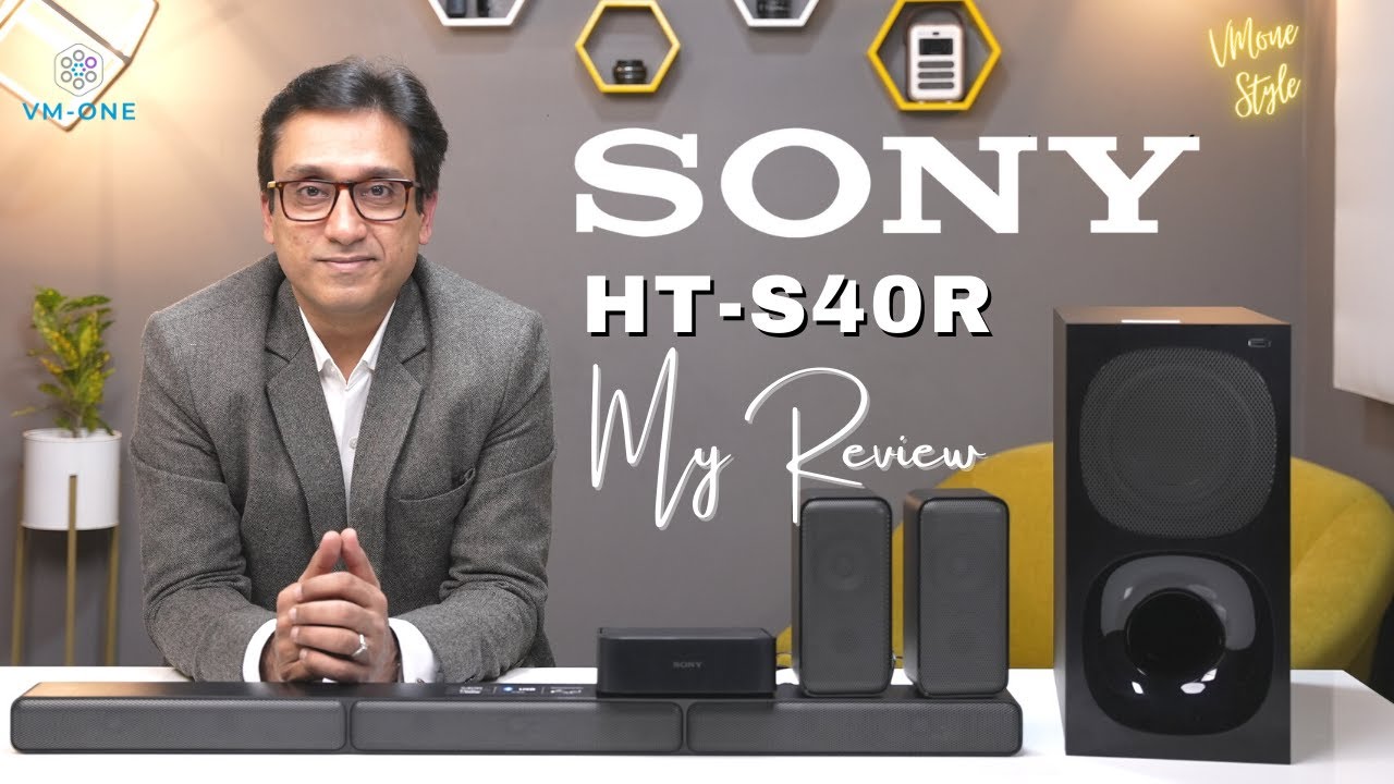 Sony HT - S40R Review 🔥 Only Proper Review in India ⚡ Sony HT - S40R Home  Theater 