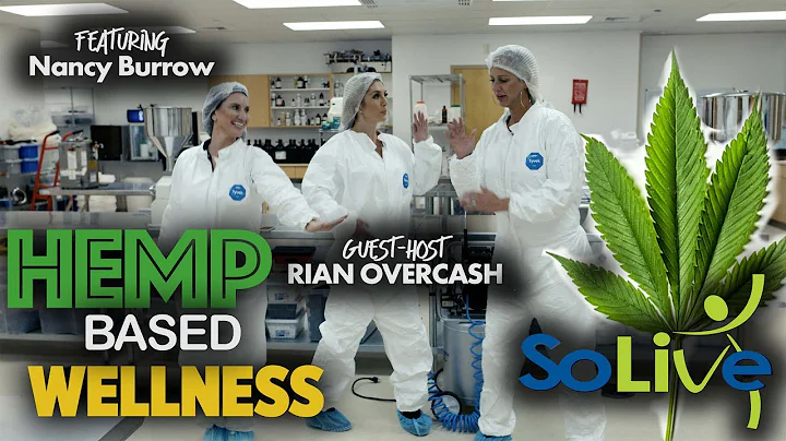 SoLive The Video Series S1-E6: Hemp Based Health &...