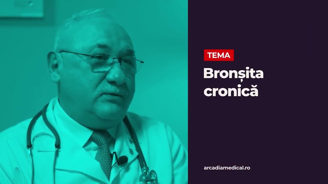 Bronșita cronică | Dr. Sorin Nistor, Arcadia