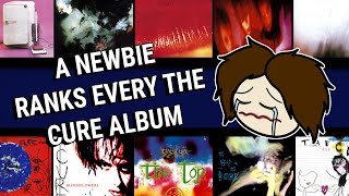 A Newbie Ranks Every The Cure Album, from Worst to Best