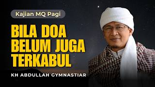 Download lagu Aa Gym | When Prayers Have Yet to Be Answered - MQ Morning Study from Perth, Australia 09/15/2026