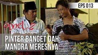 SI DOEL ANAK SEKOLAHAN - Pinter Banget Dah Mandra Meresnya