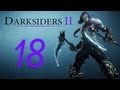 Прохождение Darksiders 2 Часть 18 (Город мертвых)