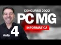 PC MG Concurso 2022 | Aula 4 de Informática com Rodrigo Schaeffer | Polícia Civil Minas Gerais