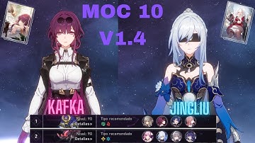 Honkai: Star Rail | Memory Of Chaos 10 V1.4 | Kafka E0S0 | Jingliu E0S0