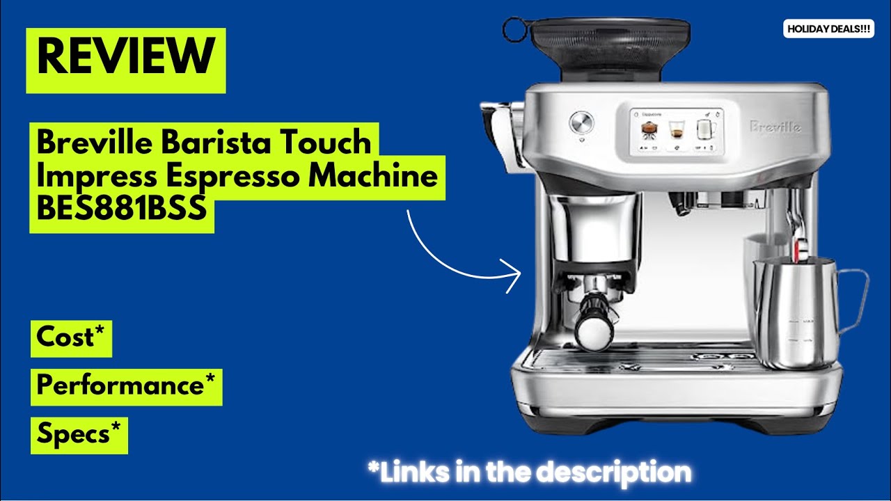 Обзор кофемашины Breville Barista Touch Impress – BES881BSS | Руководство для домашнего бариста