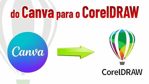 COMO ABRIR ARQUIVO DO CANVA NO COREL DRAW SEM CORROMPER A ARTE.