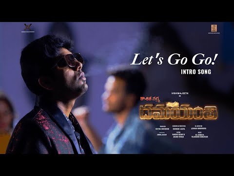 Intro Song of Koushika Varma Dhamayanthi | Let's Go Go..||Vishwajeeth || Geetha Koushhik || Gnapika